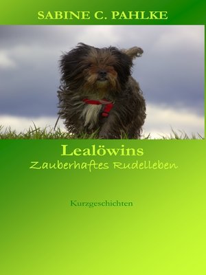 cover image of Lealöwins zauberhaftes Rudelleben